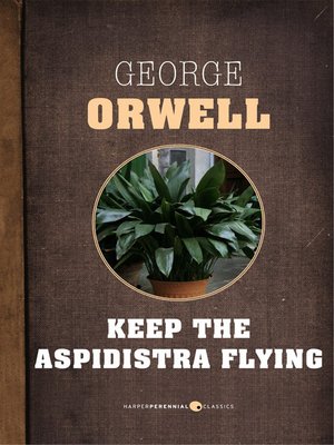 cover image of Keep the Aspidistra Flying